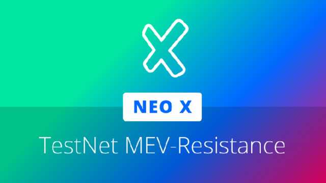 پایان بازی برای شکارچیان سود؟ Neo X با ابزار ضد MEV وارد میدان شد